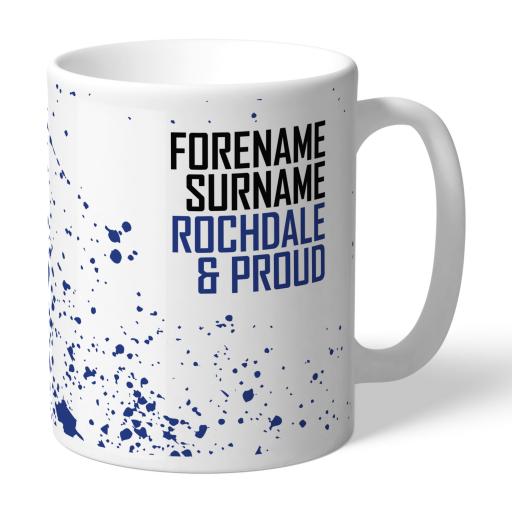 Personalised Rochdale AFC Proud Mug.