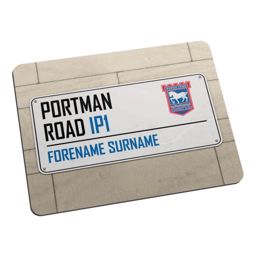 Personalised Ipswich Town FC Street Sign Mouse Mat.