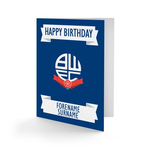 Personalised Bolton Wanderers FC Crest Birthday Card.