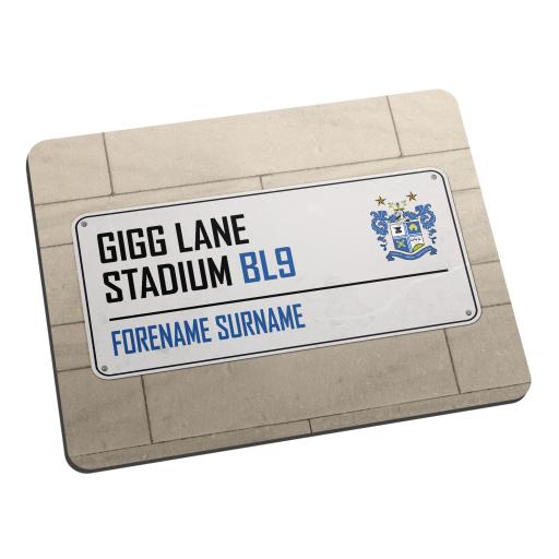 Personalised Bury FC Street Sign Mouse Mat.