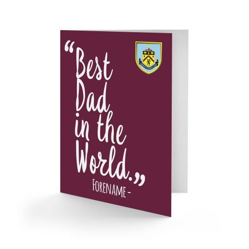 Personalised Burnley FC Best Dad In The World Card.