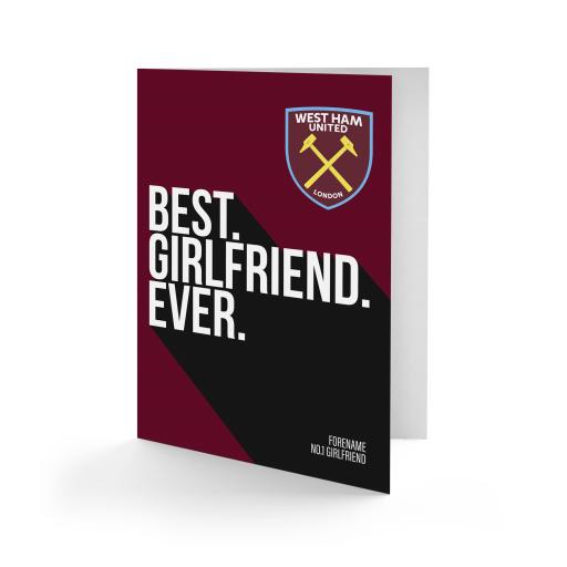 Personalised West Ham United FC Best Girlfriend Ever Card.