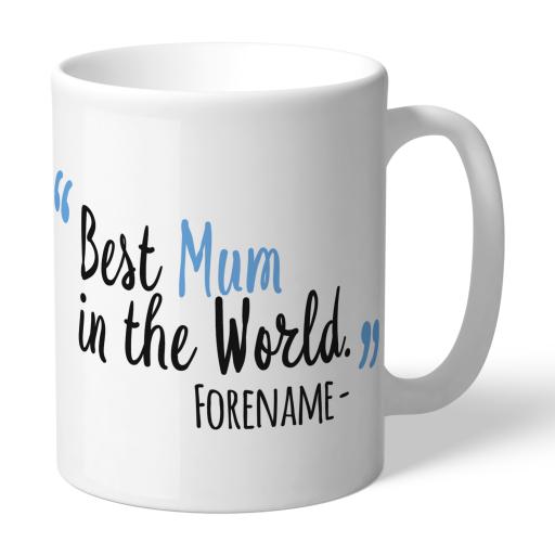 Personalised Manchester City FC Best Mum In The World Mug.