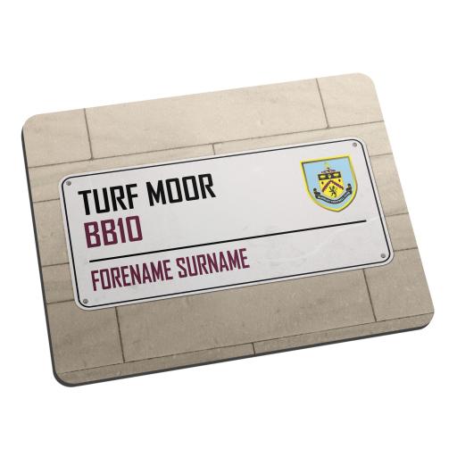 Personalised Burnley FC Street Sign Mouse Mat.