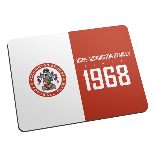 Personalised Accrington Stanley 100 Percent Mouse Mat.