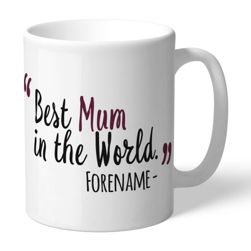 Personalised Burnley FC Best Mum In The World Mug.