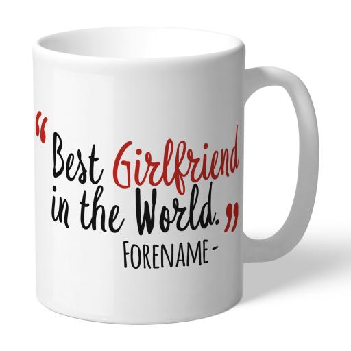 Personalised Nottingham Forest Best Girlfriend In The World Mug.