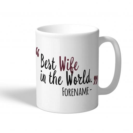 Personalised West Ham United FC Best Wife In The World Mug.