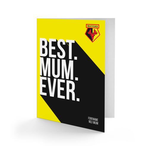 Personalised Watford FC Best Mum Ever Card.