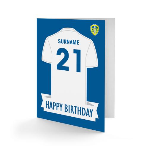 Personalised Leeds United FC Shirt Birthday Card.