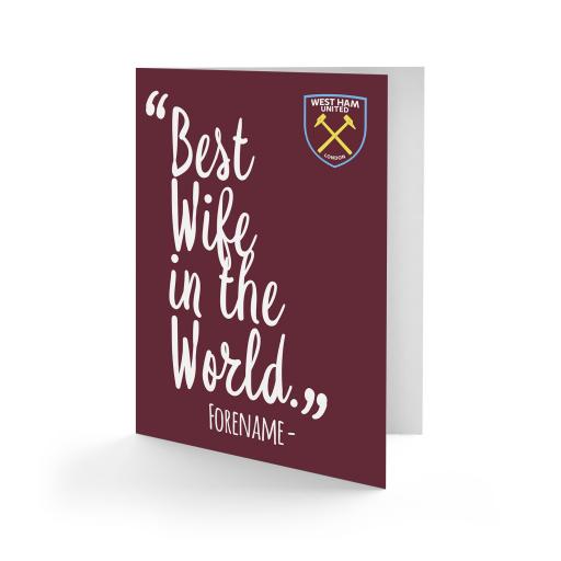 Personalised West Ham United FC Best Wife In The World Card.