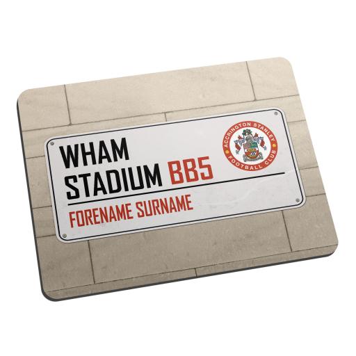 Personalised Accrington Stanley Street Sign Mouse Mat.
