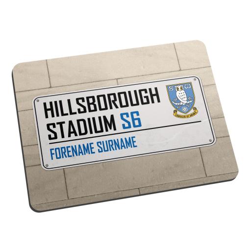 Personalised Sheffield Wednesday FC Street Sign Mouse Mat.