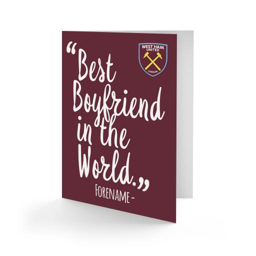 Personalised West Ham United FC Best Boyfriend In The World Card.