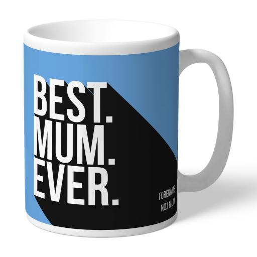 Personalised Manchester City FC Best Mum Ever Mug.
