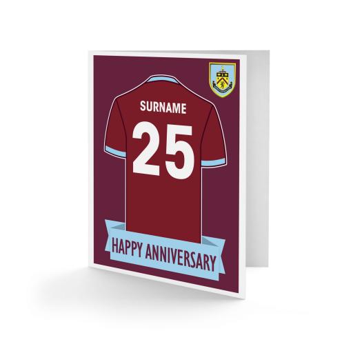 Personalised Burnley FC Shirt Anniversary Card.
