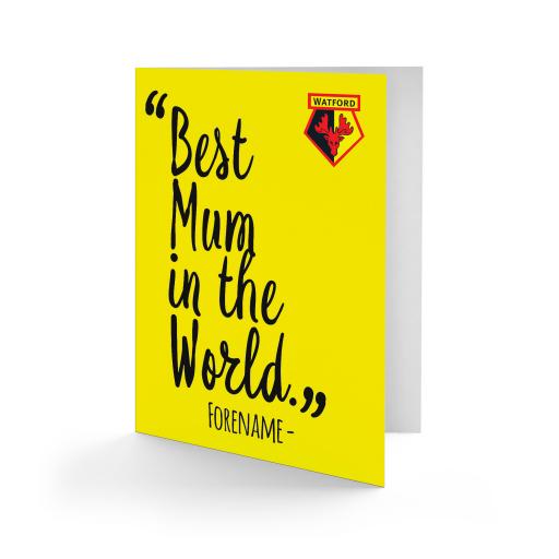 Personalised Watford FC Best Mum In The World Card.