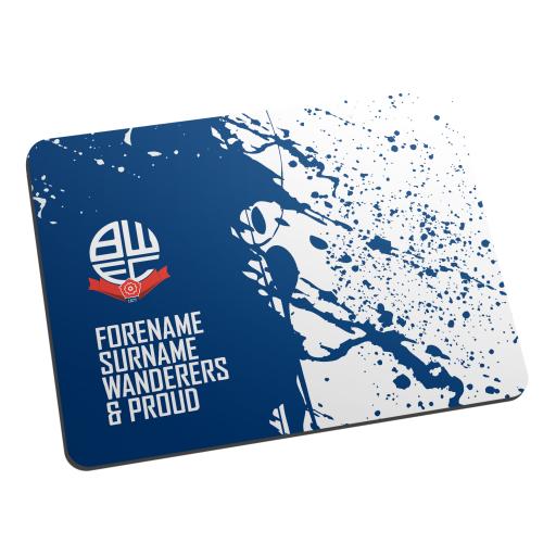 Personalised Bolton Wanderers FC Proud Mouse Mat.