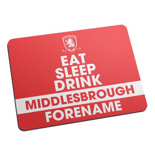 Personalised Middlesbrough FC Eat Sleep Drink Mouse Mat.