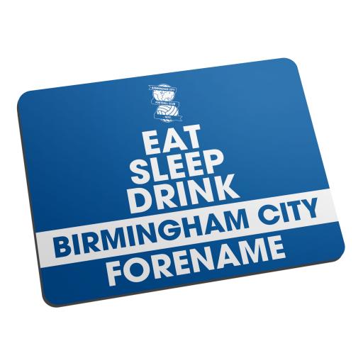 Personalised Birmingham City FC Eat Sleep Drink Mouse Mat.
