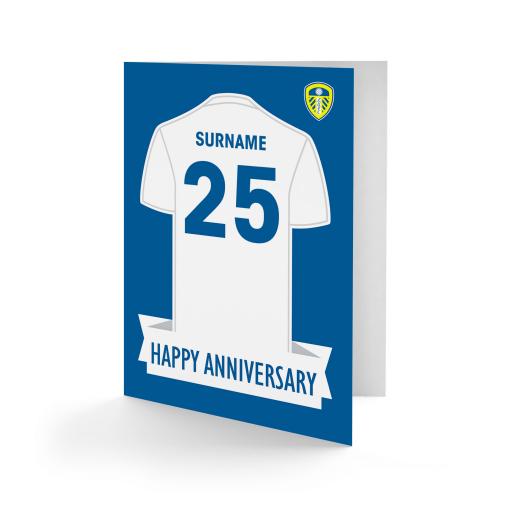 Personalised Leeds United FC Shirt Anniversary Card.