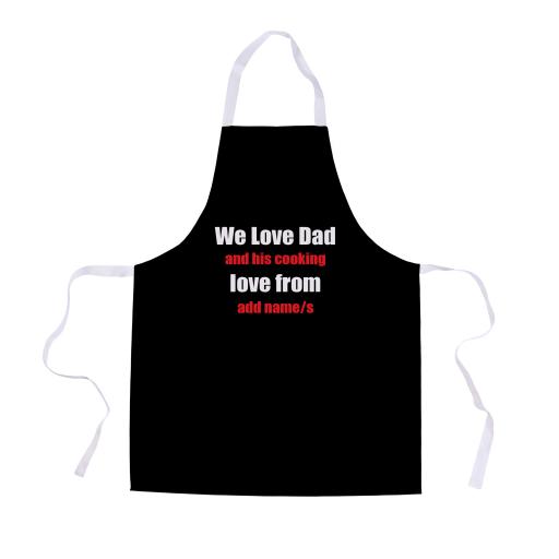 Personalised We Love Dad & Cooking - Apron - Adult Size.