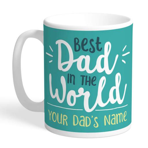 Personalised Personalised Best Dad in the World Mug.