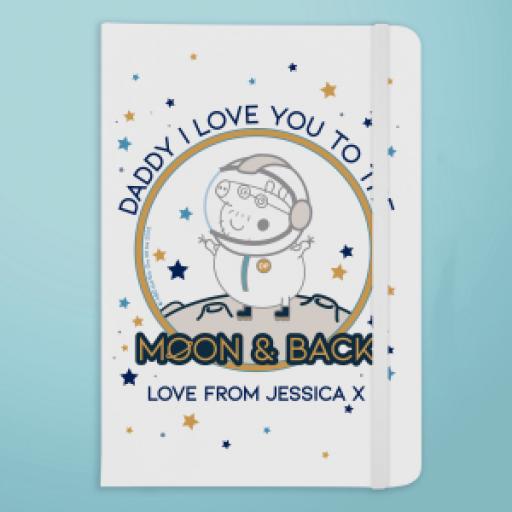 Personalised Peppa Pig Daddy Moon & Back A5 Notebook.