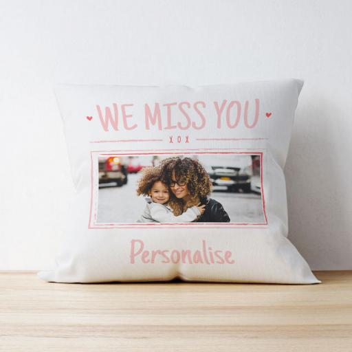 Personalised Photo Upload Cushion - We Miss You